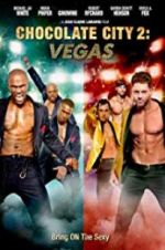 Watch Chocolate City: Vegas M4ufreemovies