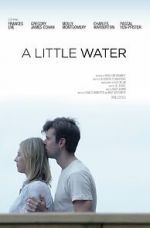 Watch A Little Water M4ufreemovies
