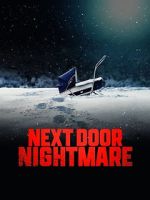 Watch Next-Door Nightmare M4ufreemovies