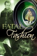 Watch Fatal Fashion M4ufreemovies