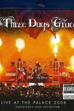 Watch Three Days Grace Live at the Palace 2008 M4ufreemovies