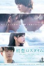 Watch First Love Loss Time M4ufreemovies