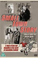 Watch Small Town Story M4ufreemovies