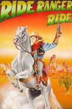 Watch Ride Ranger Ride M4ufreemovies