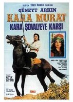 Watch Kara Murat: Kara Sövalyeye Karsi M4ufreemovies