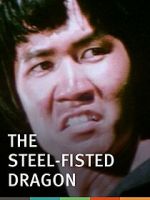 Watch Steel-Fisted Dragon M4ufreemovies