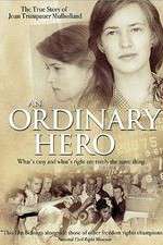Watch An Ordinary Hero: The True Story of Joan Trumpauer Mulholland M4ufreemovies