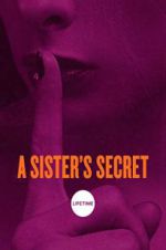 Watch A Sister\'s Secret M4ufreemovies
