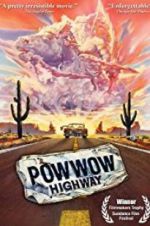 Watch Powwow Highway M4ufreemovies