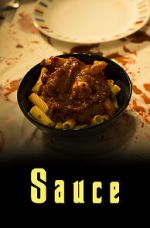 Watch Sauce (Short 2017) M4ufreemovies