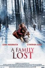 Watch A Family Lost M4ufreemovies