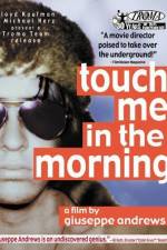 Watch Touch Me in the Morning M4ufreemovies
