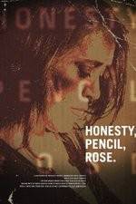 Watch Honesty Pencil Rose M4ufreemovies