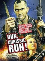 Watch Run Chrissie Run! M4ufreemovies