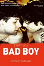 Watch Story of a Bad Boy M4ufreemovies