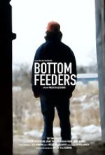 Watch Bottom Feeders M4ufreemovies