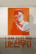 Watch I Am Sun Mu M4ufreemovies