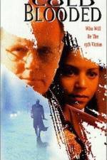 Watch Cold Blooded M4ufreemovies