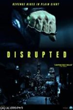 Watch Disrupted M4ufreemovies
