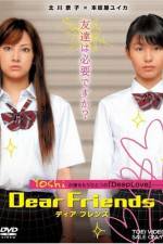 Watch Dear Friends M4ufreemovies