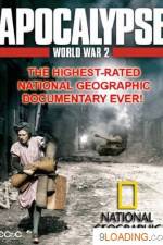 Watch National Geographic - Apocalypse The Second World War: The Aggression M4ufreemovies