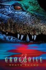 Watch Crocodile 2 Death Swamp M4ufreemovies