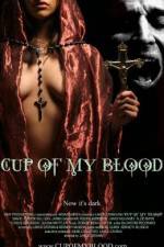 Watch Cup of My Blood M4ufreemovies