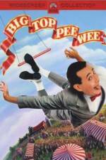 Watch Big Top Pee-wee M4ufreemovies