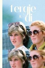 Watch Fergie & Di M4ufreemovies