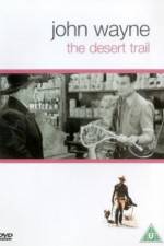 Watch The Desert Trail M4ufreemovies