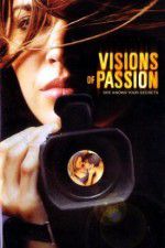 Watch Visions of Passion M4ufreemovies