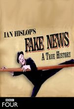 Watch Fake News: A True History (TV Special 2019) M4ufreemovies