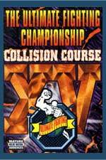Watch UFC 15 Collision Course M4ufreemovies