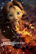 Watch Angela\'s Christmas M4ufreemovies