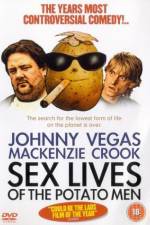 Watch Sex Lives of the Potato Men M4ufreemovies