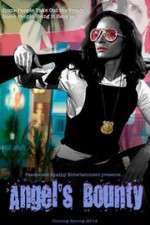 Watch Angel's Bounty M4ufreemovies