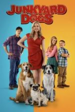 Watch Junkyard Dogs M4ufreemovies