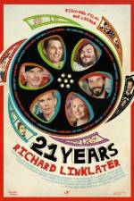 Watch 21 Years: Richard Linklater M4ufreemovies