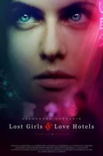 Watch Lost Girls and Love Hotels M4ufreemovies