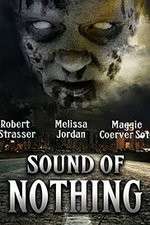 Watch Sound of Nothing M4ufreemovies