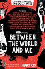 Watch Between the World and Me M4ufreemovies