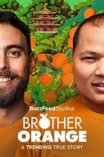 Watch Brother Orange M4ufreemovies