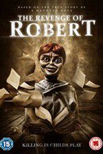 Watch The Revenge of Robert the Doll M4ufreemovies