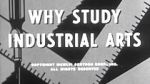 Watch Why Study Industrial Arts? (Short 1956) M4ufreemovies