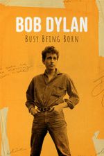Watch Bob Dylan: Busy Being Born M4ufreemovies