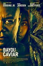 Watch Bayou Caviar M4ufreemovies