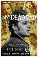Watch My Dead Dad M4ufreemovies