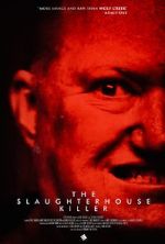 Watch The Slaughterhouse Killer M4ufreemovies
