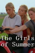 Watch The Girls of Summer M4ufreemovies