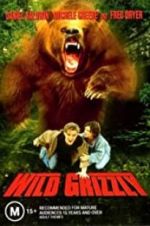 Watch Wild Grizzly M4ufreemovies
